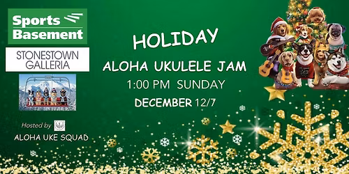 Holiday Aloha Ukulele Jam  - December (12\/7)