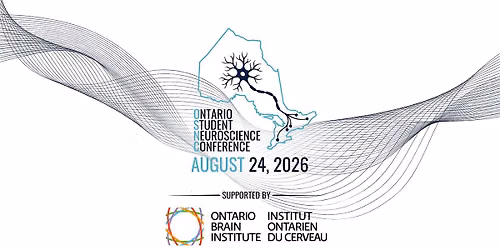 Ontario Student Neuroscience Conference (OSNC) 2026