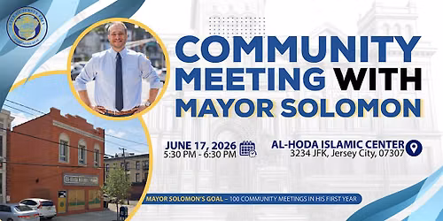 MAYOR SOLOMON'S UPDATE FOR THE COMMUNITY