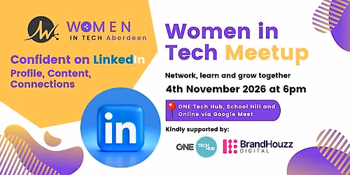 Confident on LinkedIn Workshop: Profile, Content, Connections