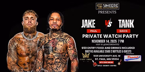 Jake Paul vs Tank Davis Watch Party - Presented by: Sincere Ent.