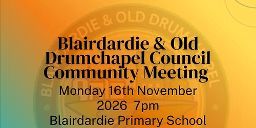 Blairdardie & Old Drumchapel Community Meeting- November