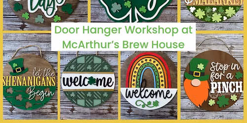 St. Paddy's Door Hanger Workshop at McArthur's Brewing Co.