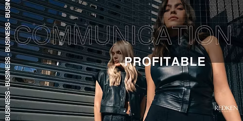 REDKEN CANADA -: MASTERCLASS BUSINESS COMMUNICATION PROFITABLE  AM