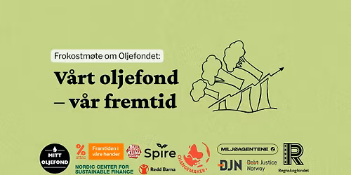 V\u00e5rt oljefond \u2013 v\u00e5r fremtid