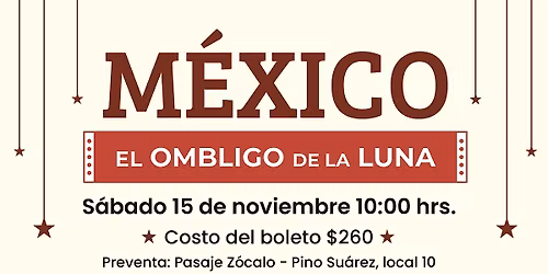 M\u00e9xico, el ombligo de la Luna