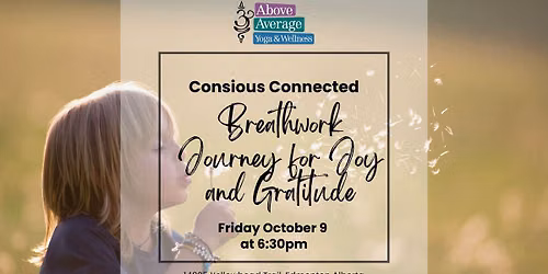 Conscious Connected Breathwork for Joy and Gratitude