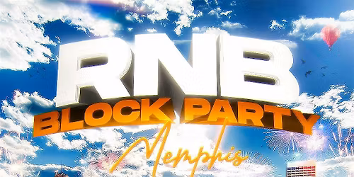 RnB Block Party : Memphis