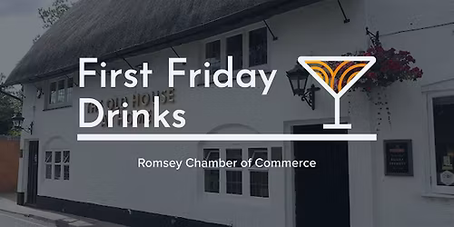 First Friday Drinks Networking