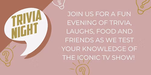 Friends Trivia - Friendsgiving @ Village Vibes Babylon