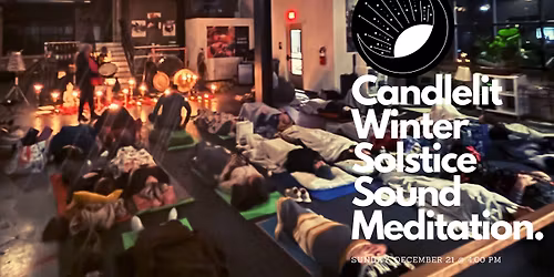 Candlelit Winter Solstice Sound Immersion Meditation