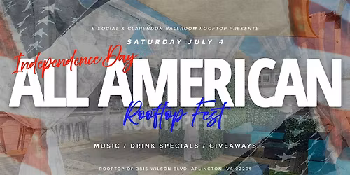 All American Rooftop Fest @ Clarendon Ballroom