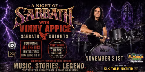 SABBATH KNIGHTS with VINNY APPICE of BLACK SABBATH & DIO AN EVENING OF MUSIC - STORIES - LEGEND
