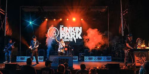 The Linkin Park Tribute | SPECIAL LATE SHOW PRICING!