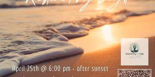 Restored by Light - Moms only Sunset yoga 