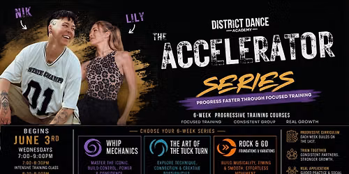 The Accelerator Series: Wednesdays with Nik & Lily