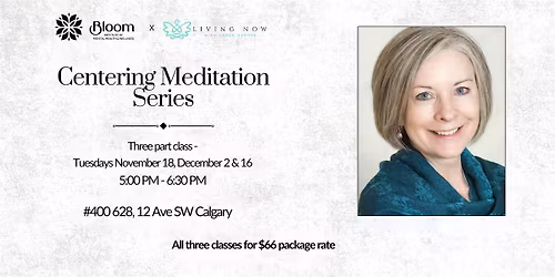 Centering Meditation Series