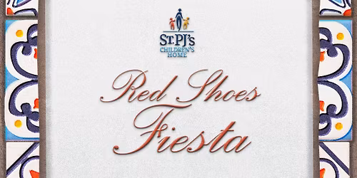 St. PJ's Annual Red Shoes Fiesta 2026