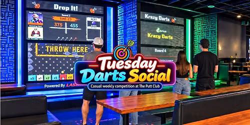 Tuesday Darts Social at The Putt Club \ud83c\udfaf