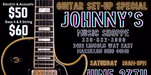 Guitar Set-up Special 