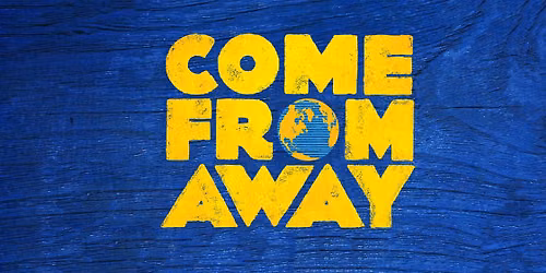 OPEN AUDITIONS - COME FROM AWAY