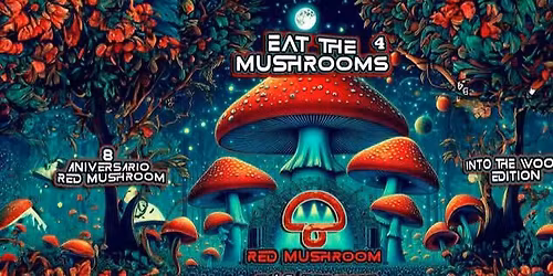 EAT THE MUSHROOMS 4 " INTO THE WOODS EDITION" \u25cf 28 HOURS NONSTOP