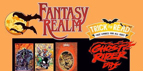 FANTASY REALM \/ Trick or Read and Ghost Rider Day 2026