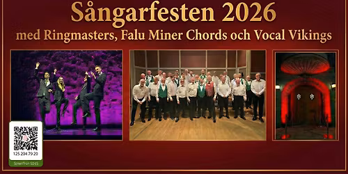S\u00e5ngarfesten 2026 - 19 september - Ringmasters, Falu Miner Chords och Vocal Vikings
