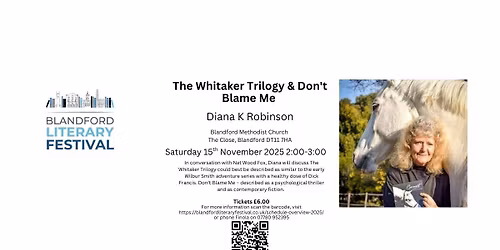 The Whitaker Trilogy & Don't Blame Me - Diana K Robinson in conversation with Nat Wood Fox