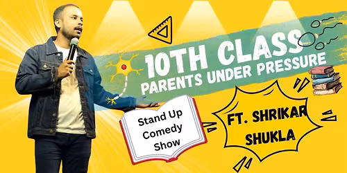 10th Class : Parents Under Pressure