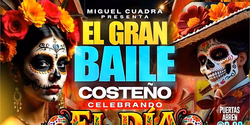 El Gran Baile Coste\u00f1o \u201cD\u00eda de Los Muertos\u201d