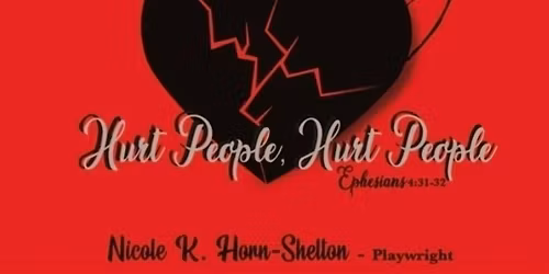 HURT PEOPLE, HURT PEOPLE