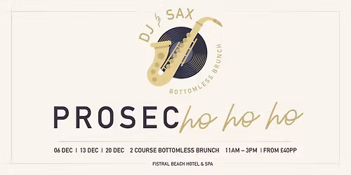 Festive DJ and Sax Bottomless Brunch | Saturday 6th December 2025