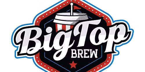 Big Top Brew Ribbon Cutting Ceremony