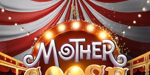 Mother Goose Panto Colchester