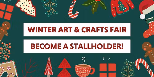 Become a stallholder at the RHACC Winter Art & Crafts Fair