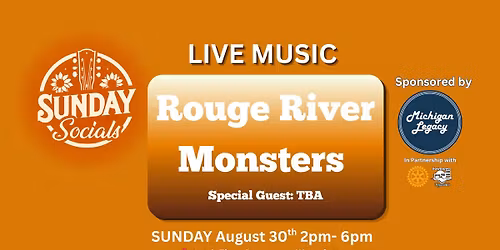 Sunday Socials Presents: Rouge River Monsters LIVE!