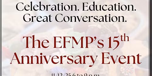 EFMP's 15th Anniversary