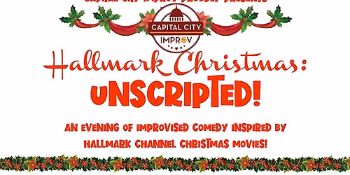 Capital City Improv Presents Hallmark Christmas: Unscripted!