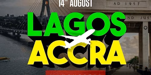 LAGOS TO ACCRA PARTY - Afrobeats\/Amapiano\/HipHop\/DanceHall\/RnB