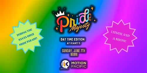 Pride Majesty: Daytime Edition