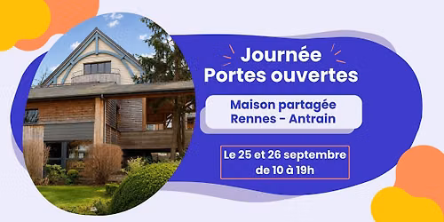 Journ\u00e9e portes ouvertes Maison partag\u00e9e \u00e0 Rennes