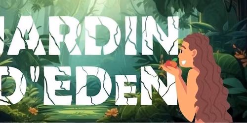 Soir\u00e9e Post EDN - Jardin d\u2019EDeN