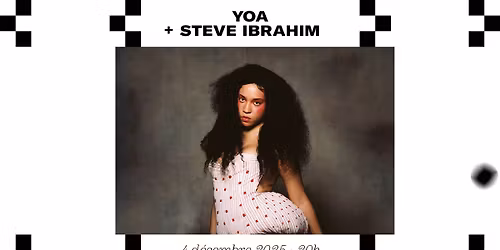 Yoa + Steve Ibrahim \u00e0 La Belle Electrique