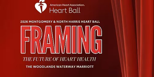 2026 Montgomery & North Harris Heart Ball