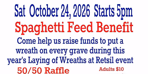 Laying of the Wreaths at Retsil Spaghetti Feed Benefit