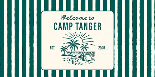 Camp Tanger - End of Summer Bash