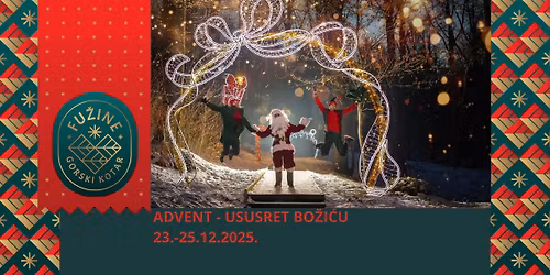 \ud83c\udf85ADVENT - USUSRET BO\u017dI\u0106U 23.-25.12.2025.\ud83c\udf84