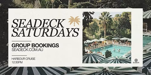 SEADECK SATURDAYS