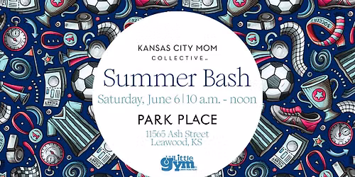 Summer Bash, FREE event by Kansas City Mom Collective — Park Place (Leawood, KS)